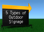The Top 5 Tips to Creating a Good Outdoor Sign